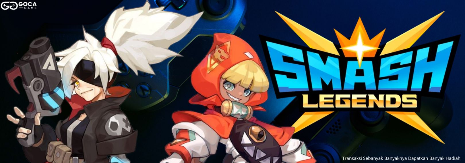 Top Up Smash Legends Termurah, Bisa Pakai Pulsa & Terpercaya